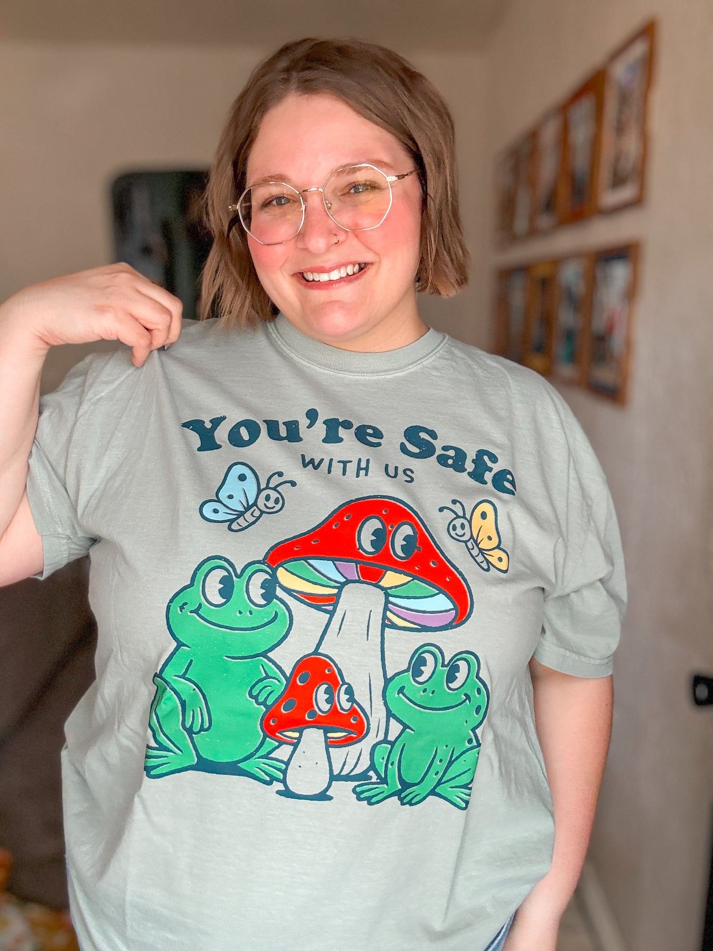 You’re Safe With Us T-Shirt