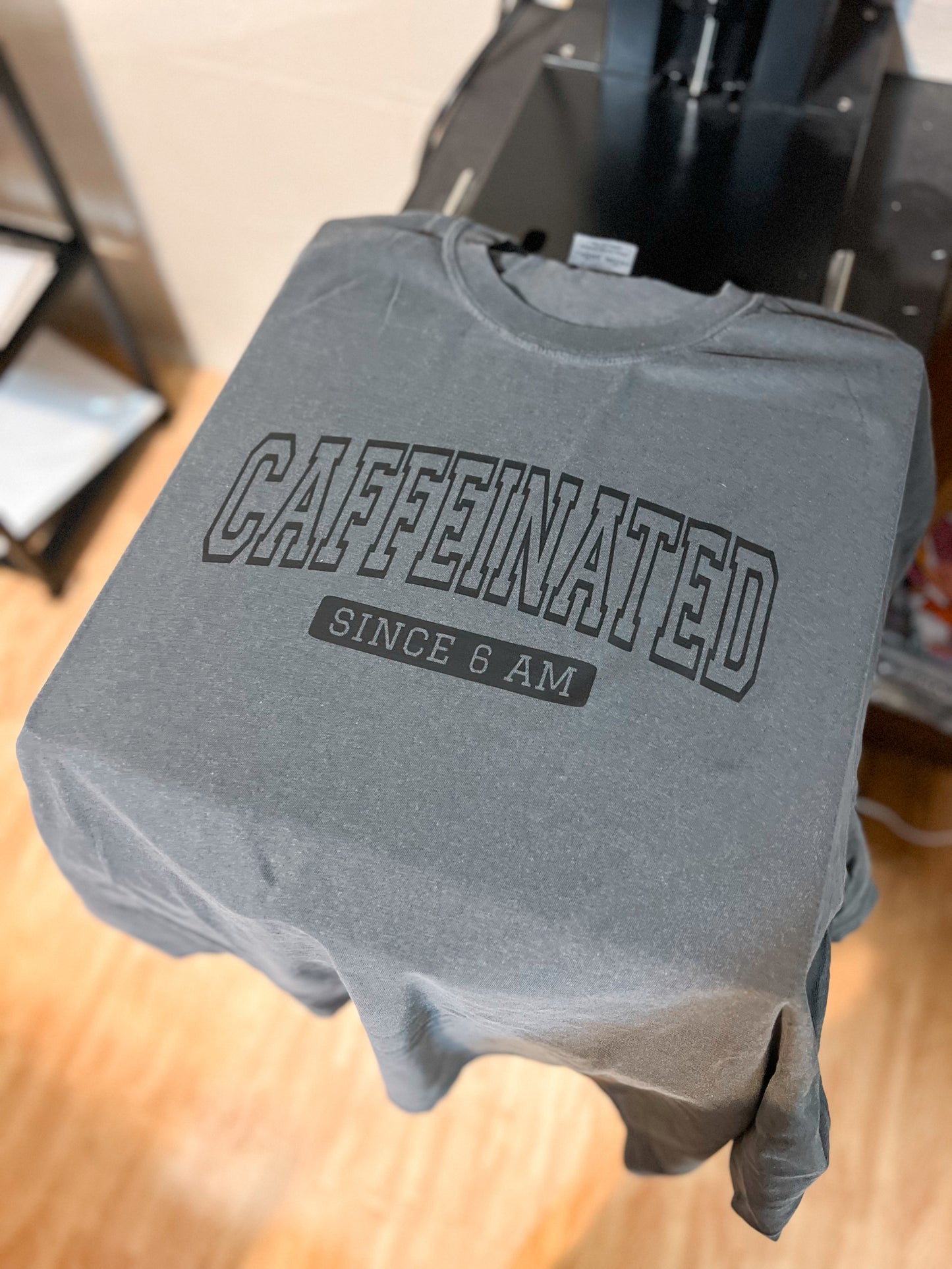 Caffeinated Since 6AM Graphic Tee