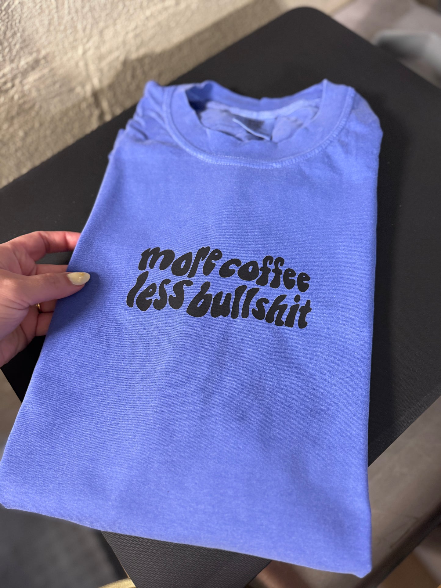 More Coffee Less Bullshit