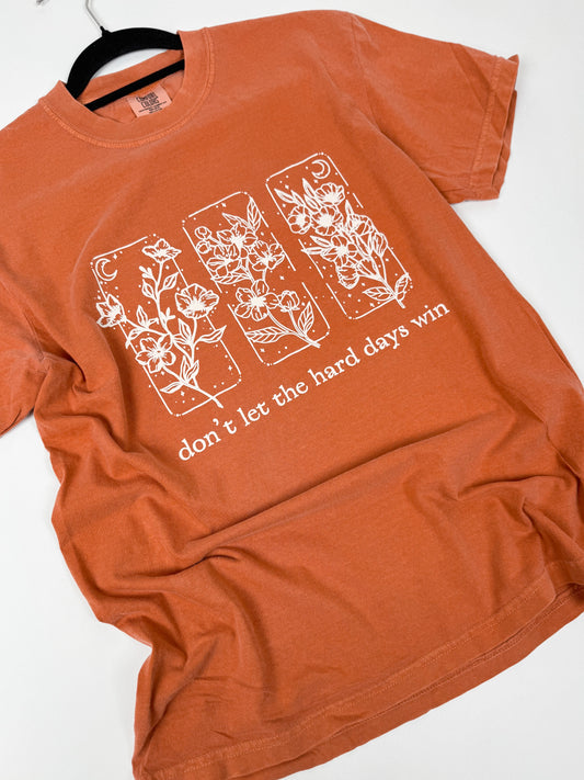 RTS Don’t Let The Hard Days Win Graphic Tee