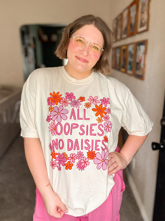 All Oopsies No Daisies Flowers