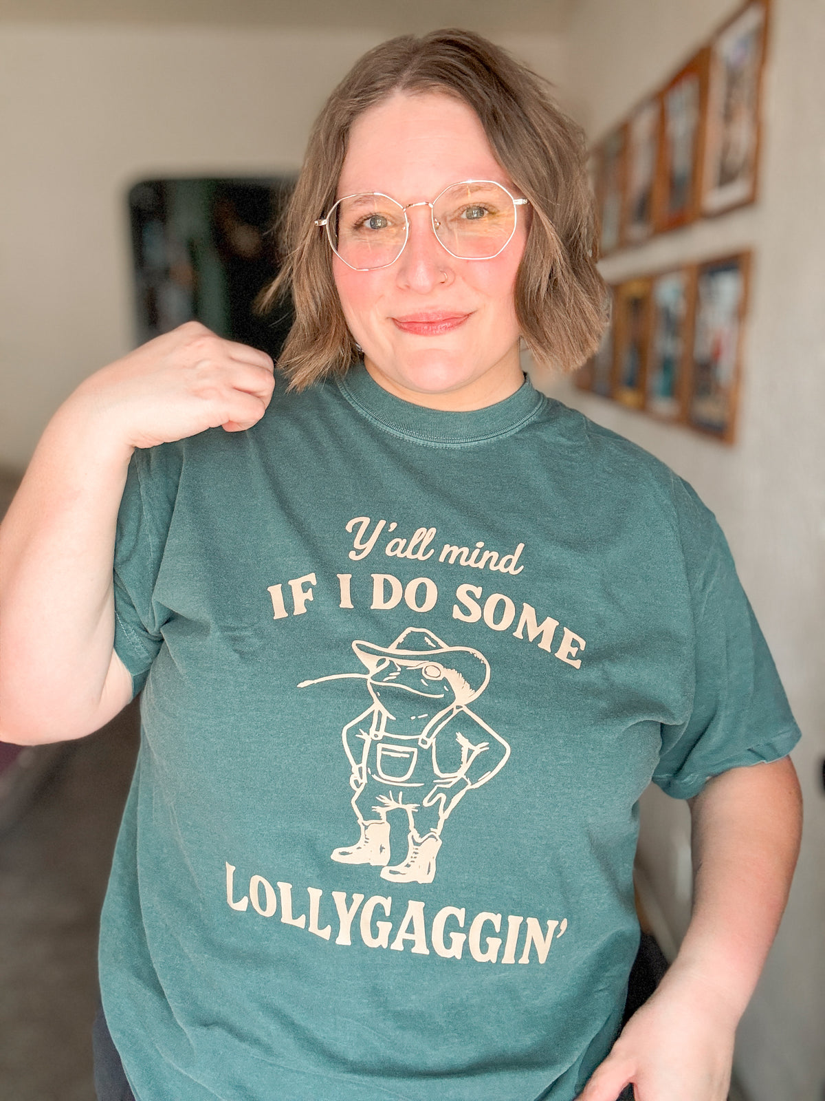RTS Y'all Mind If I Do Some Lollygaggin' T-Shirt