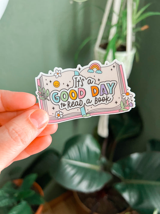 It’s A Good Day To Read A Book Vinyl Sticker | Decal
