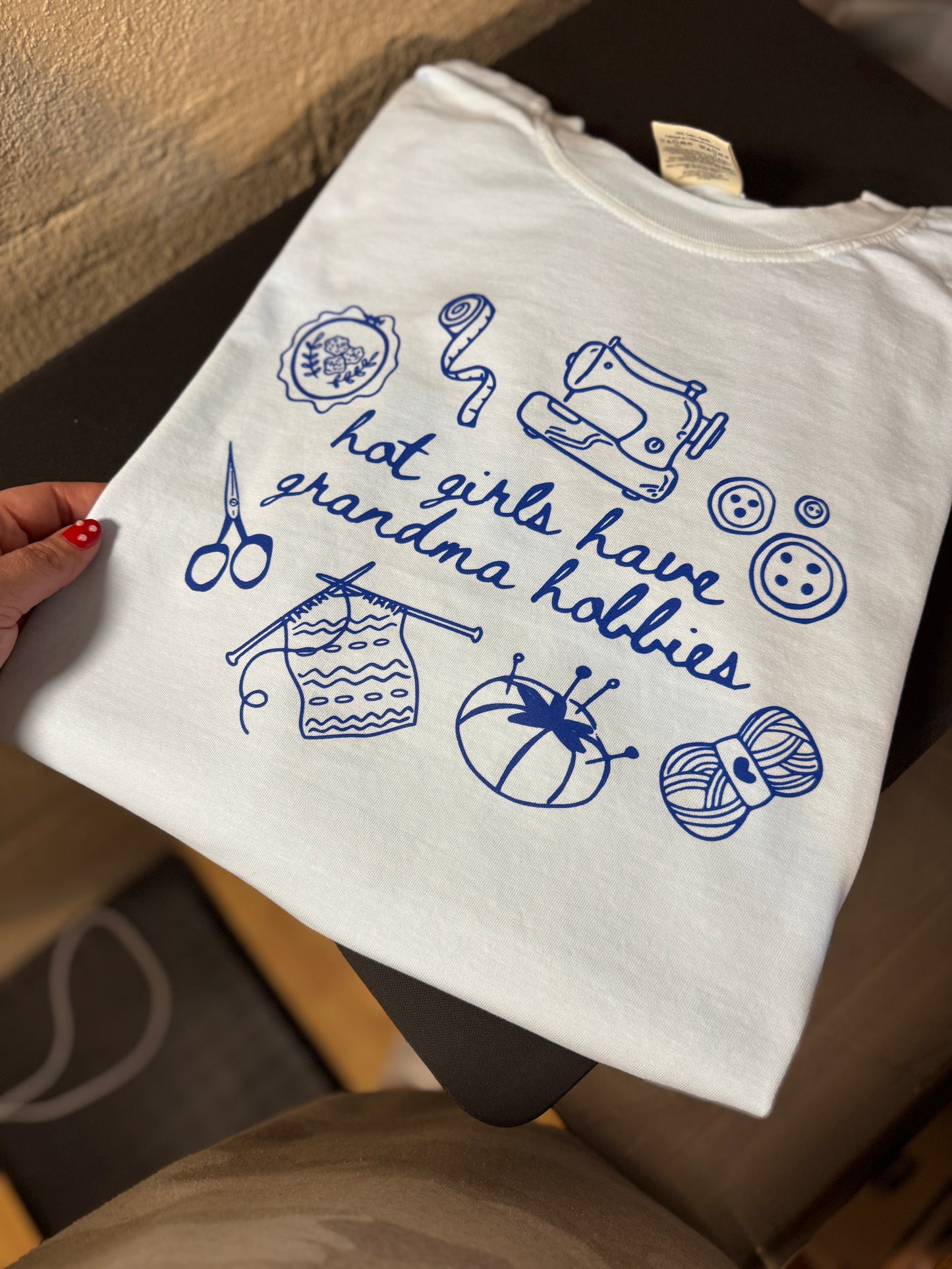 Hot Girls Have Grandma Hobbies T-Shirt