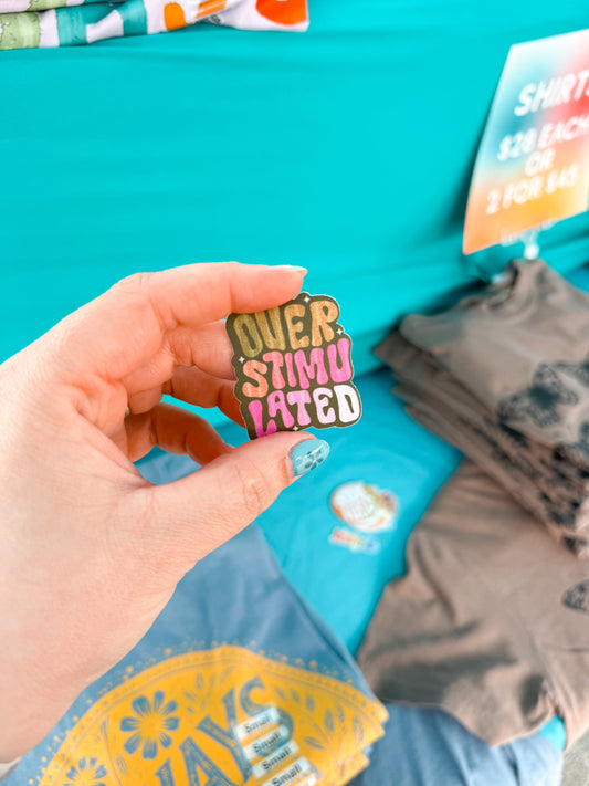 RTS Overstimulated Sticker | Decal