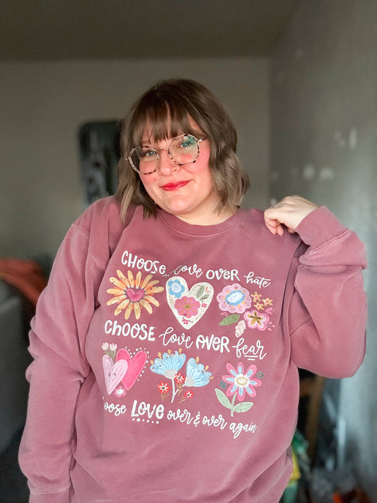 RTS Choose Love Sweatshirt