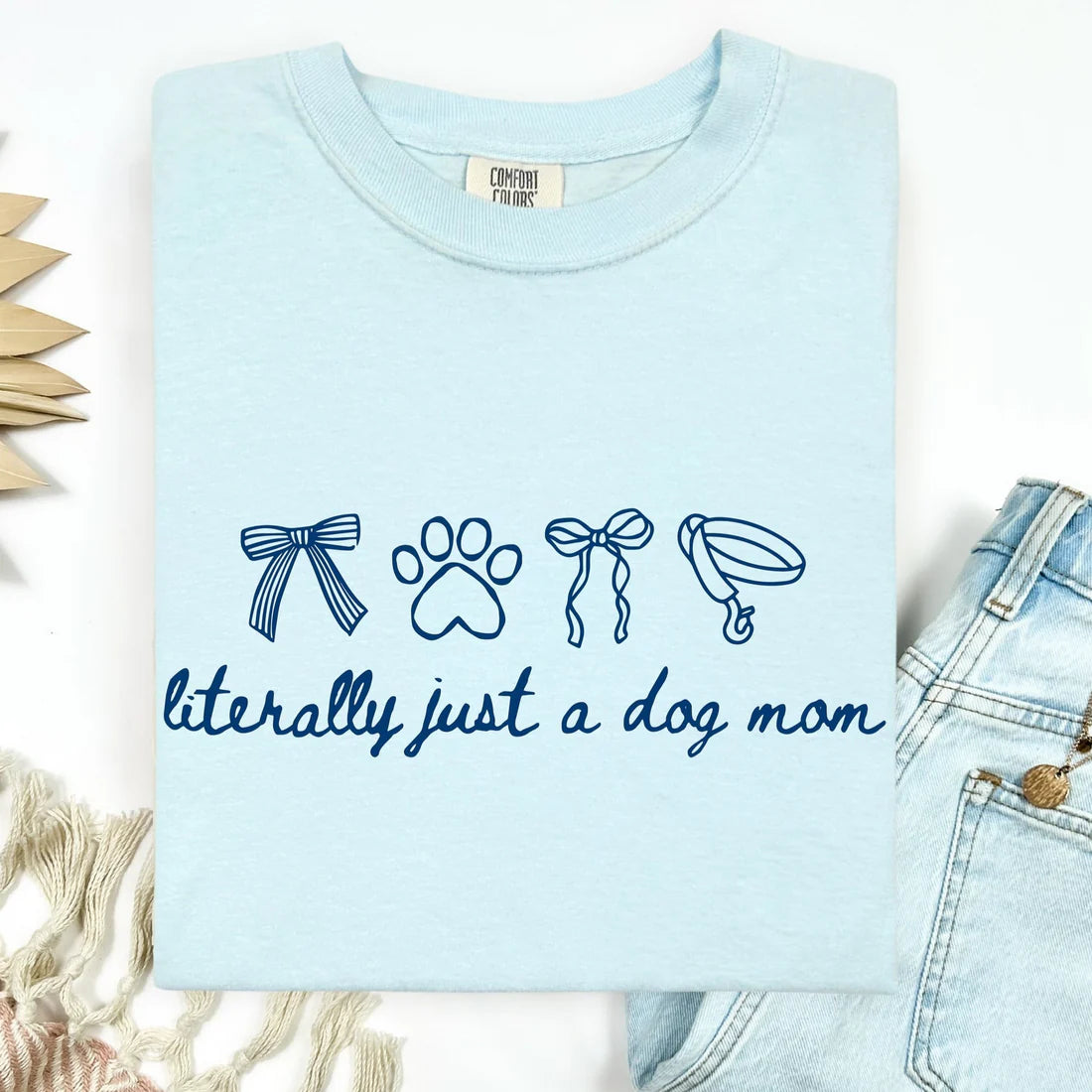 Literally Just A Dog Mom