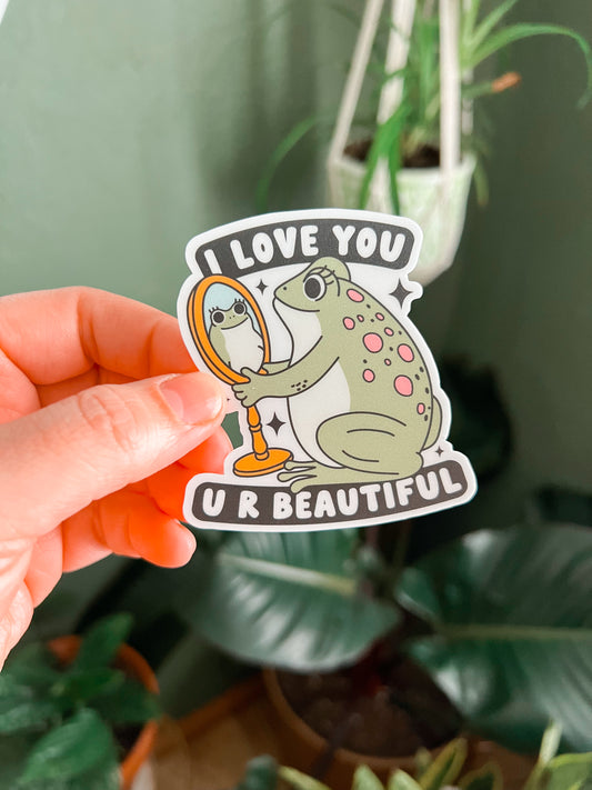 I Love You U R Beautiful Frog Vinyl Sticker | Decal