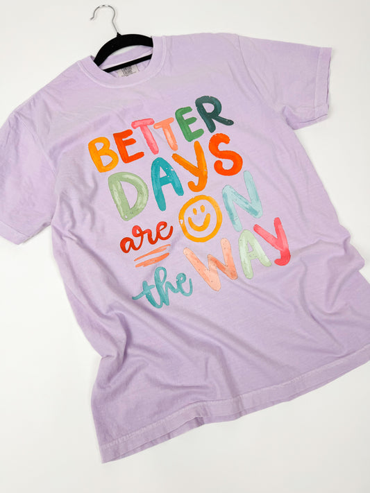 RTS Better Days Are On The Way Graphic Tee