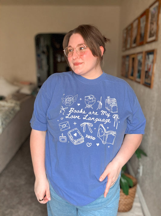Books Are My Love Language T-Shirt