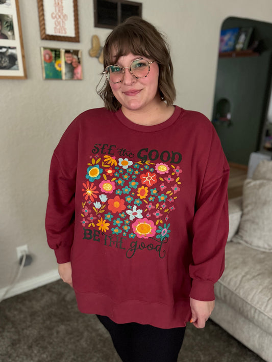 RTS See The Good Be The Good Floral Sweatshirt