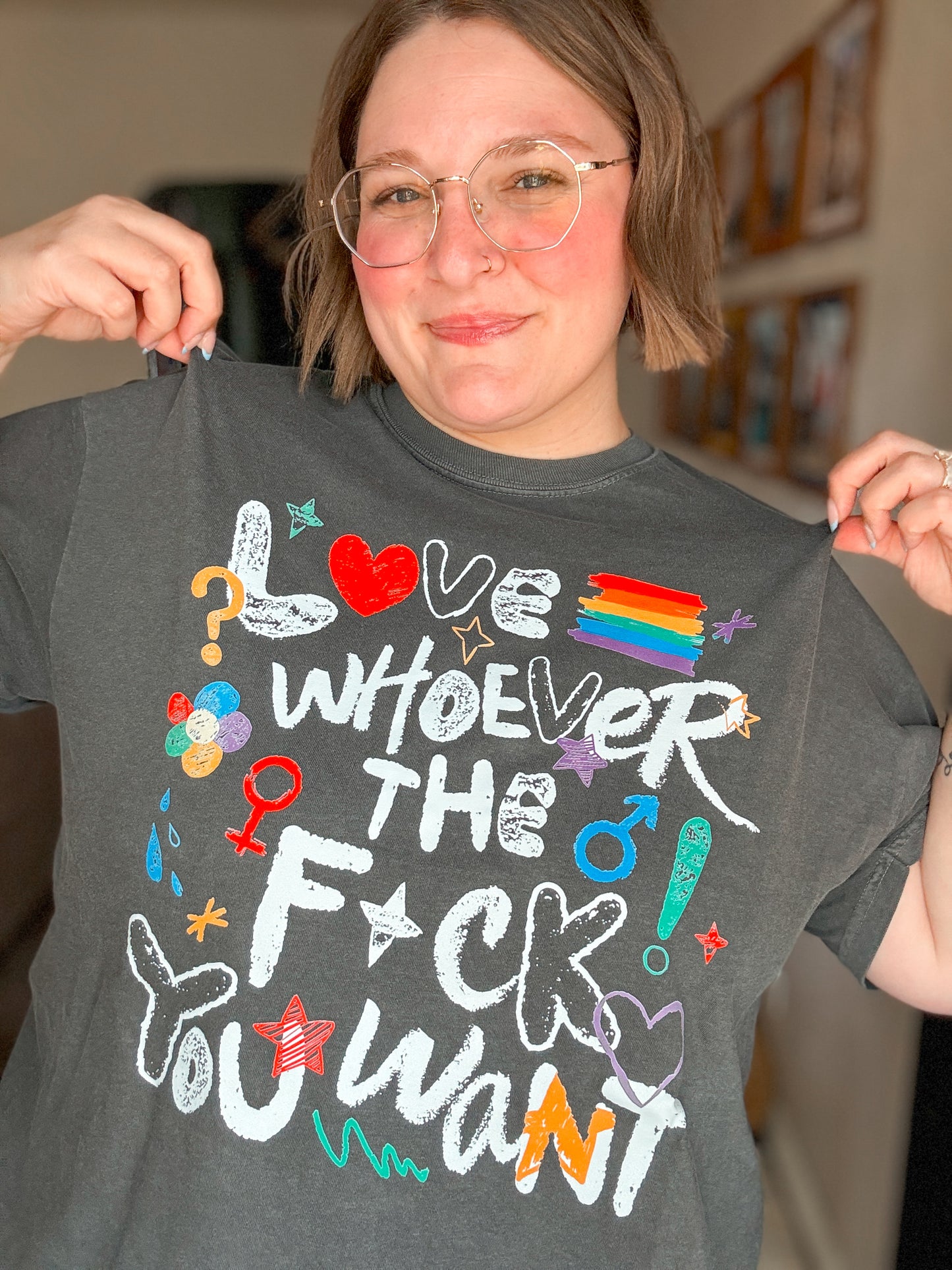Love Whoever The Fuck You Want T-Shirt