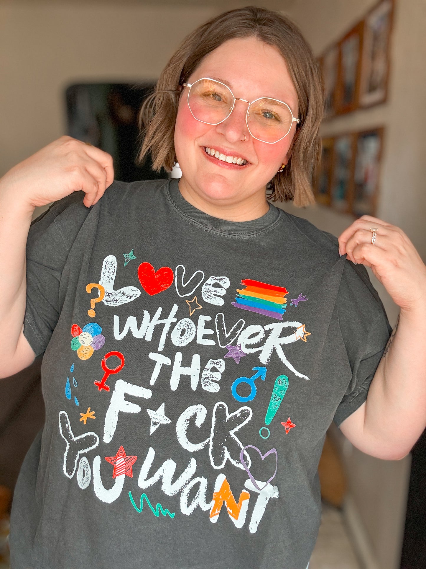 Love Whoever The Fuck You Want T-Shirt