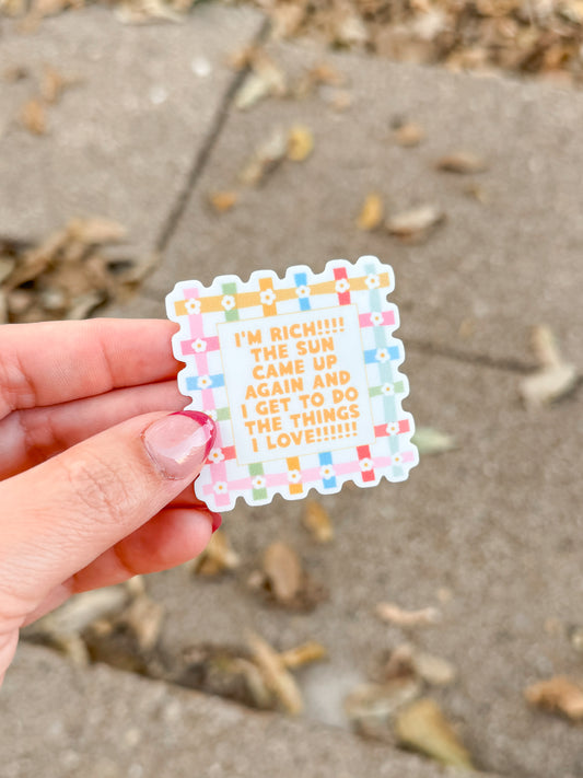 RTS I'm Rich Sticker