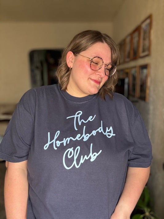 RTS The Homebody Club T-shirt