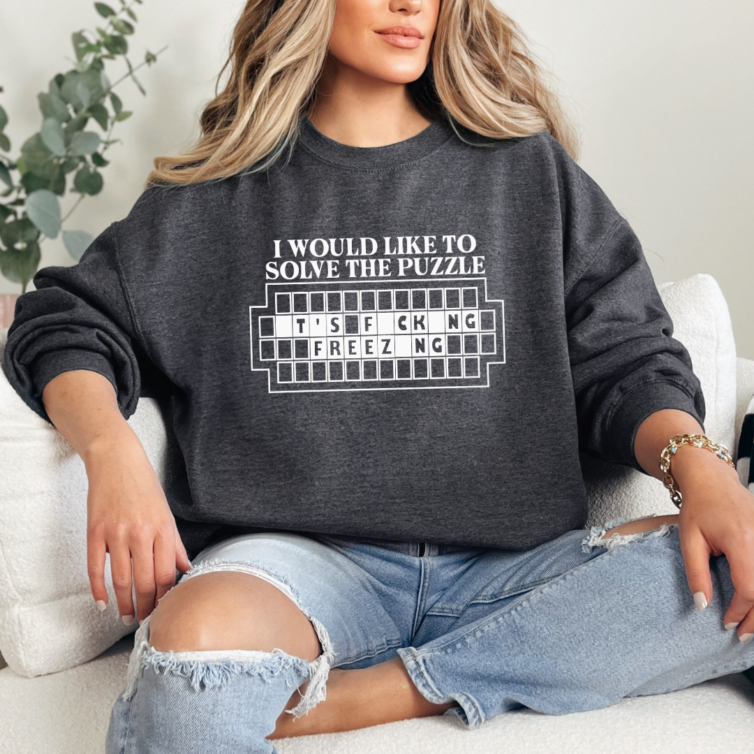 I Would Like To Solve The Puzzle Sweatshirt