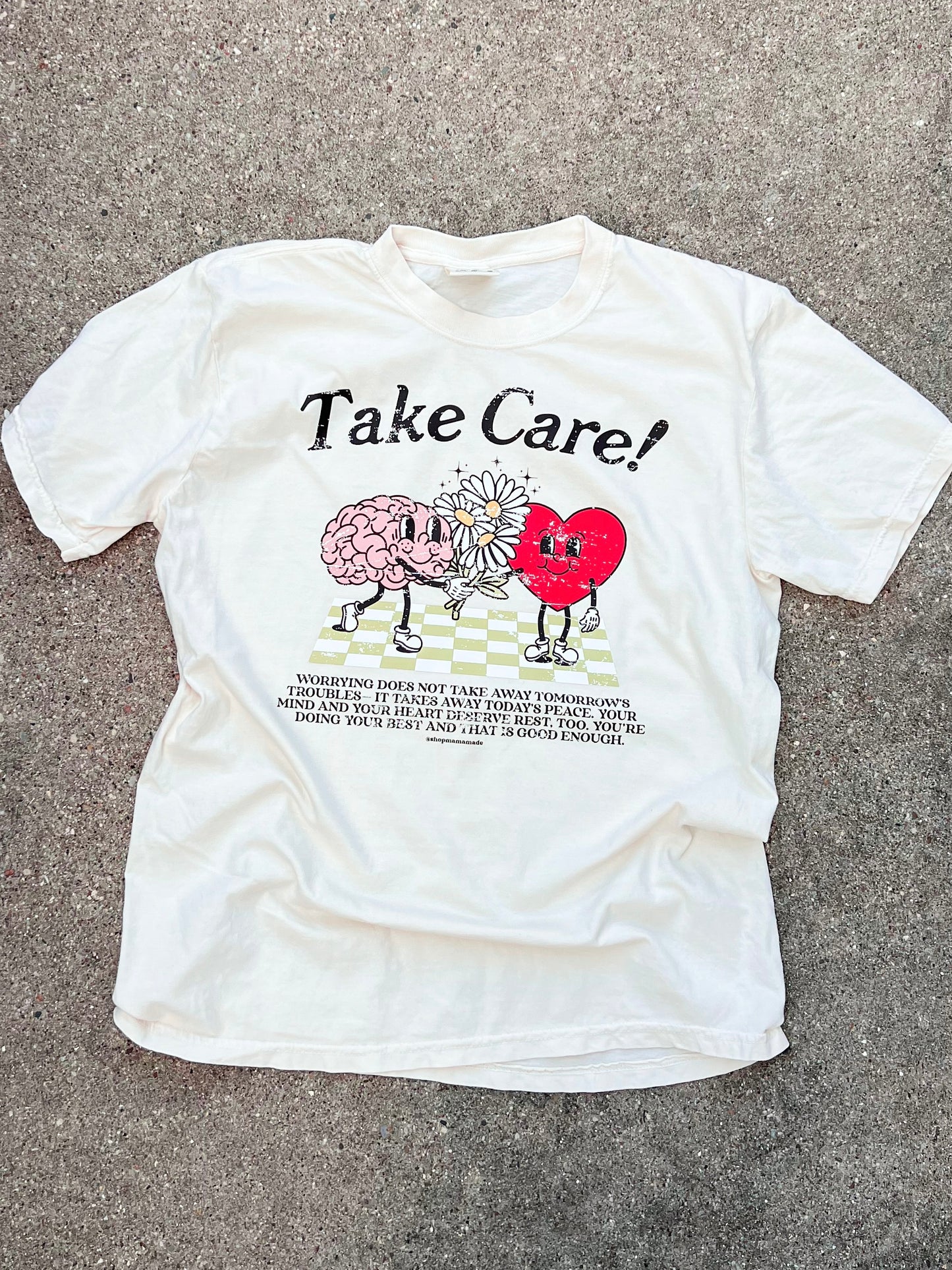 Take Care! Graphic T-Shirt